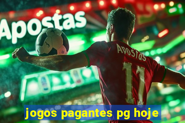 jogos pagantes pg hoje