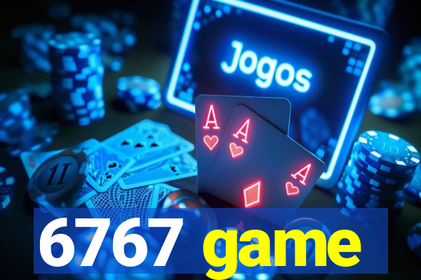 6767 game