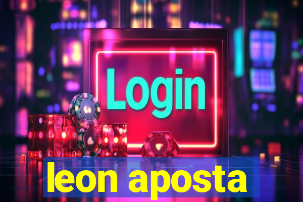 leon aposta