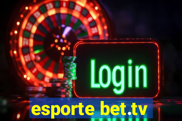 esporte bet.tv