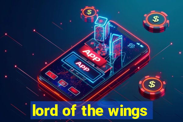 lord of the wings