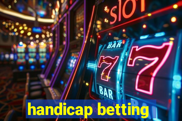 handicap betting