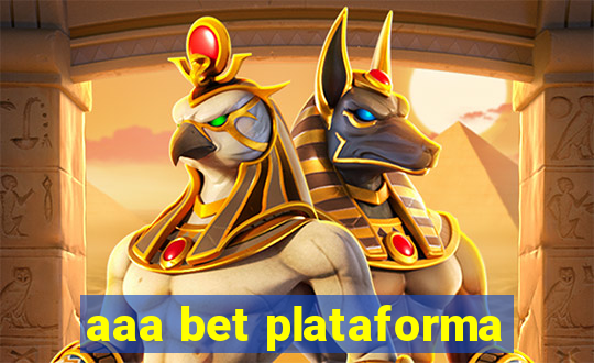 aaa bet plataforma