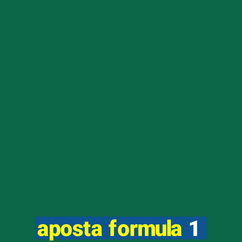 aposta formula 1