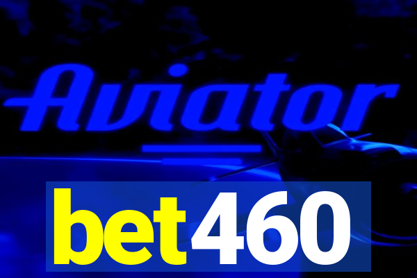 bet460