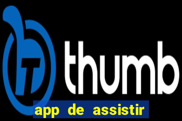 app de assistir jogo ao vivo gratis