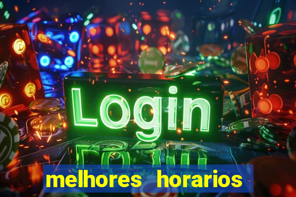 melhores horarios para ganhar no fortune tiger