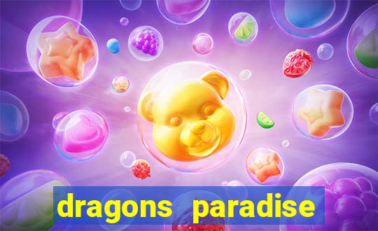 dragons paradise slot free play