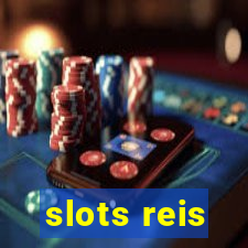 slots reis