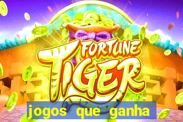 jogos que ganha pix de verdade