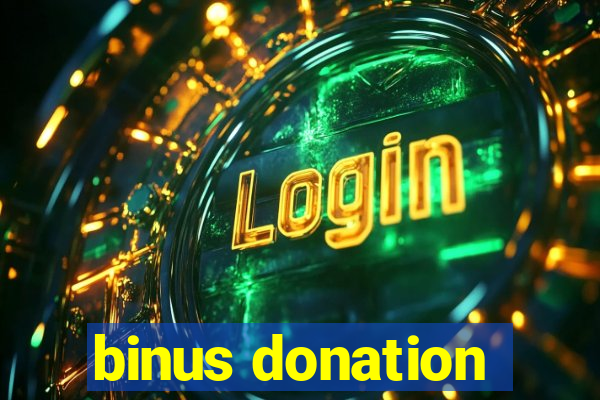 binus donation