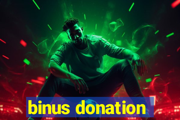 binus donation