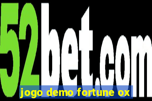 jogo demo fortune ox