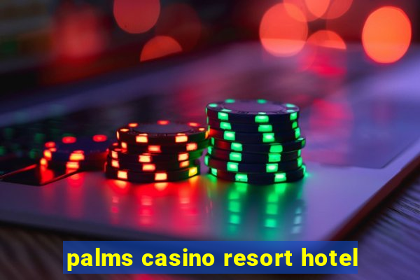 palms casino resort hotel