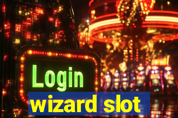 wizard slot