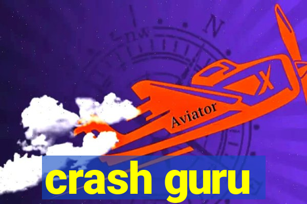 crash guru