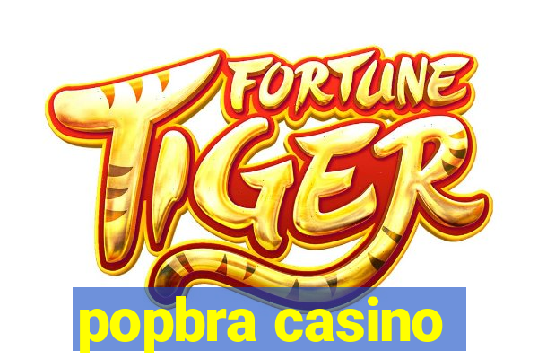 popbra casino