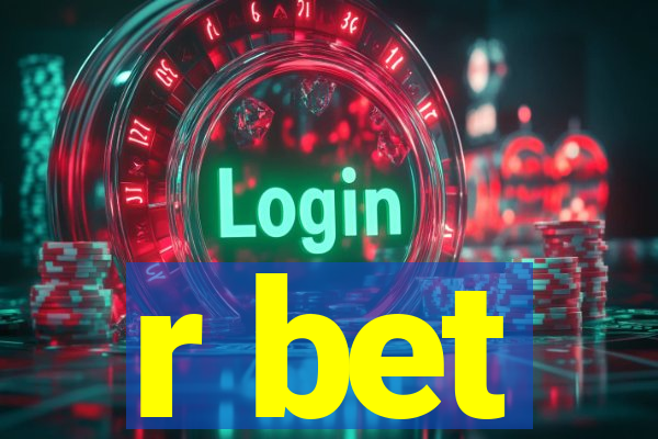 r bet