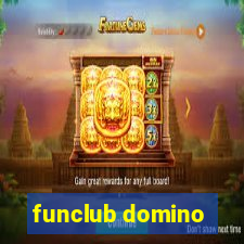 funclub domino