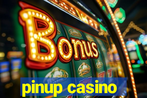 pinup casino