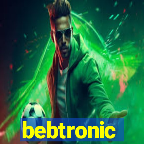 bebtronic