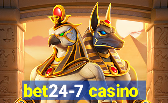 bet24-7 casino