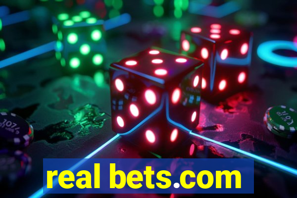 real bets.com