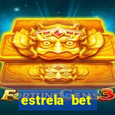 estrela bet aplicativo download