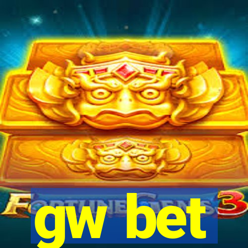 gw bet