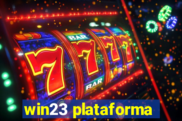 win23 plataforma