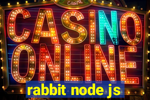 rabbit node js