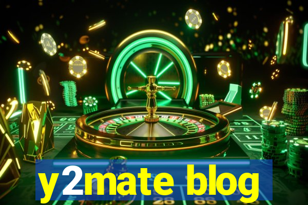 y2mate blog