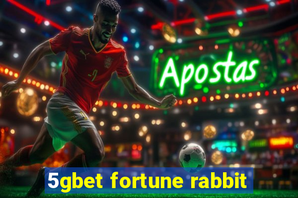 5gbet fortune rabbit