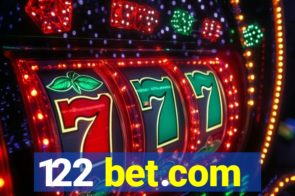 122 bet.com