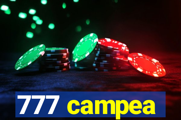 777 campea