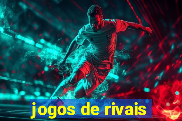 jogos de rivais