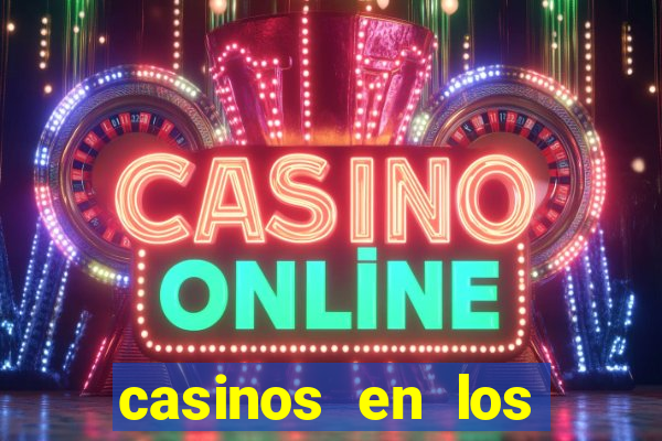 casinos en los angeles california