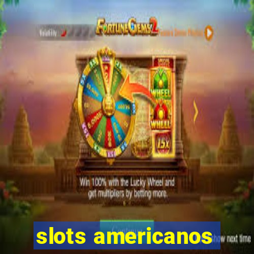 slots americanos