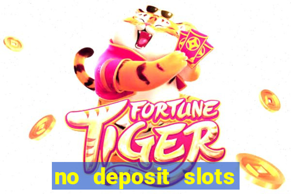 no deposit slots free spins