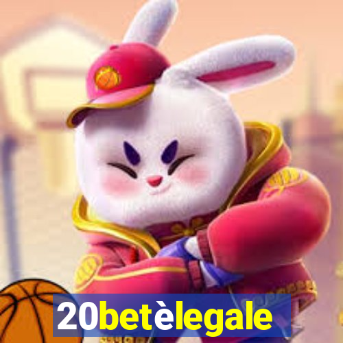 20betèlegale