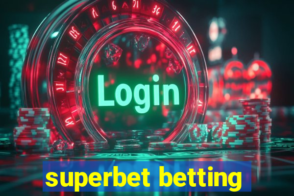 superbet betting