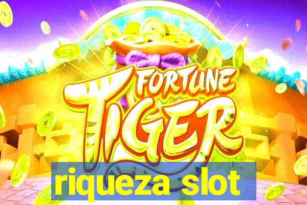 riqueza slot