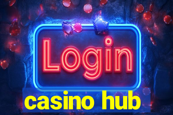 casino hub