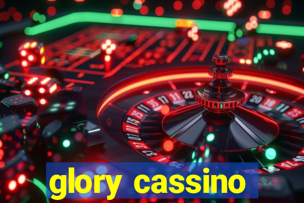 glory cassino