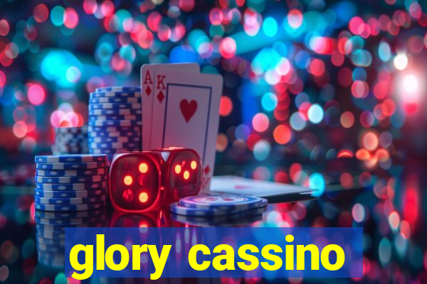 glory cassino