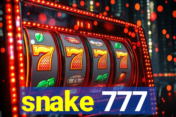 snake 777