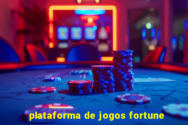 plataforma de jogos fortune