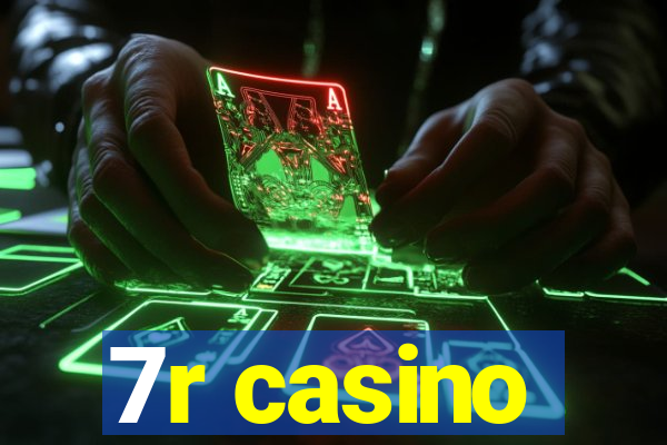 7r casino