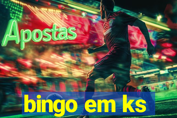 bingo em ks