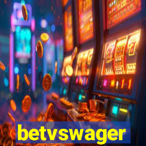 betvswager